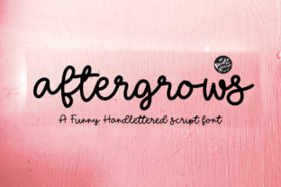 Aftergrows: A Playful Font for Makers