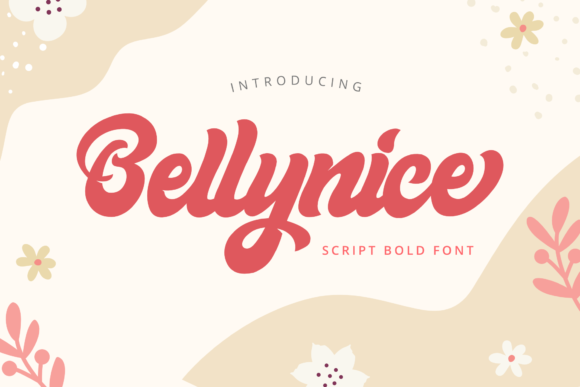 Bellynice: A Bold Script Font for Makers