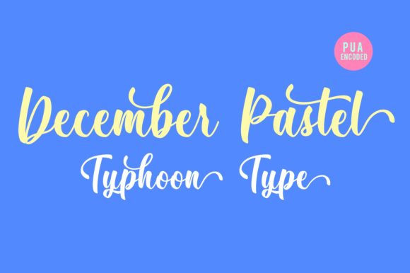 December Pastel: A Script Font for Modern Campaigns